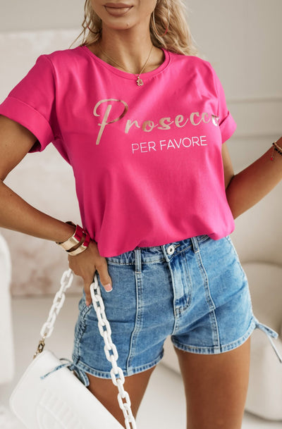 'Prosecco Per Favore' Graphic Printed T-Shirt Top-Hot Pink